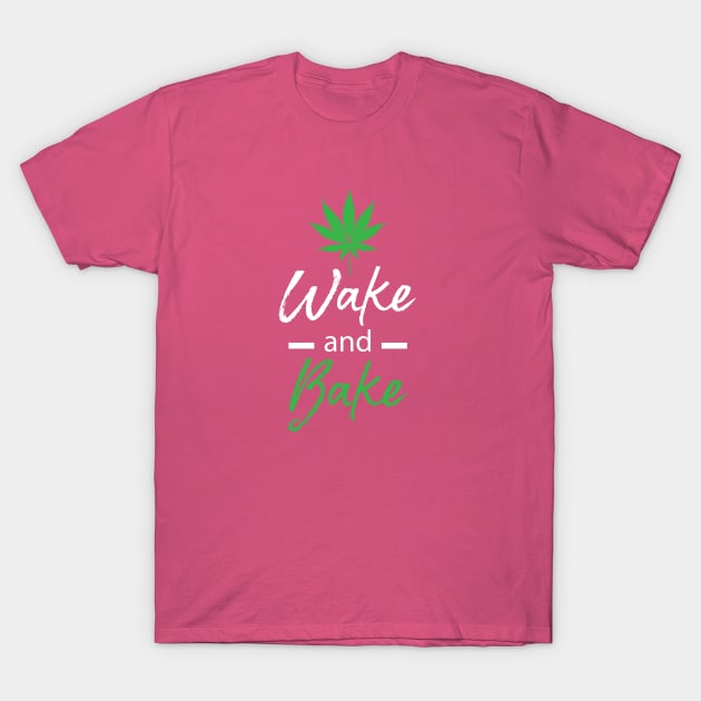 Wake and Bake T-Shirt by BigChief